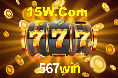 567 win
